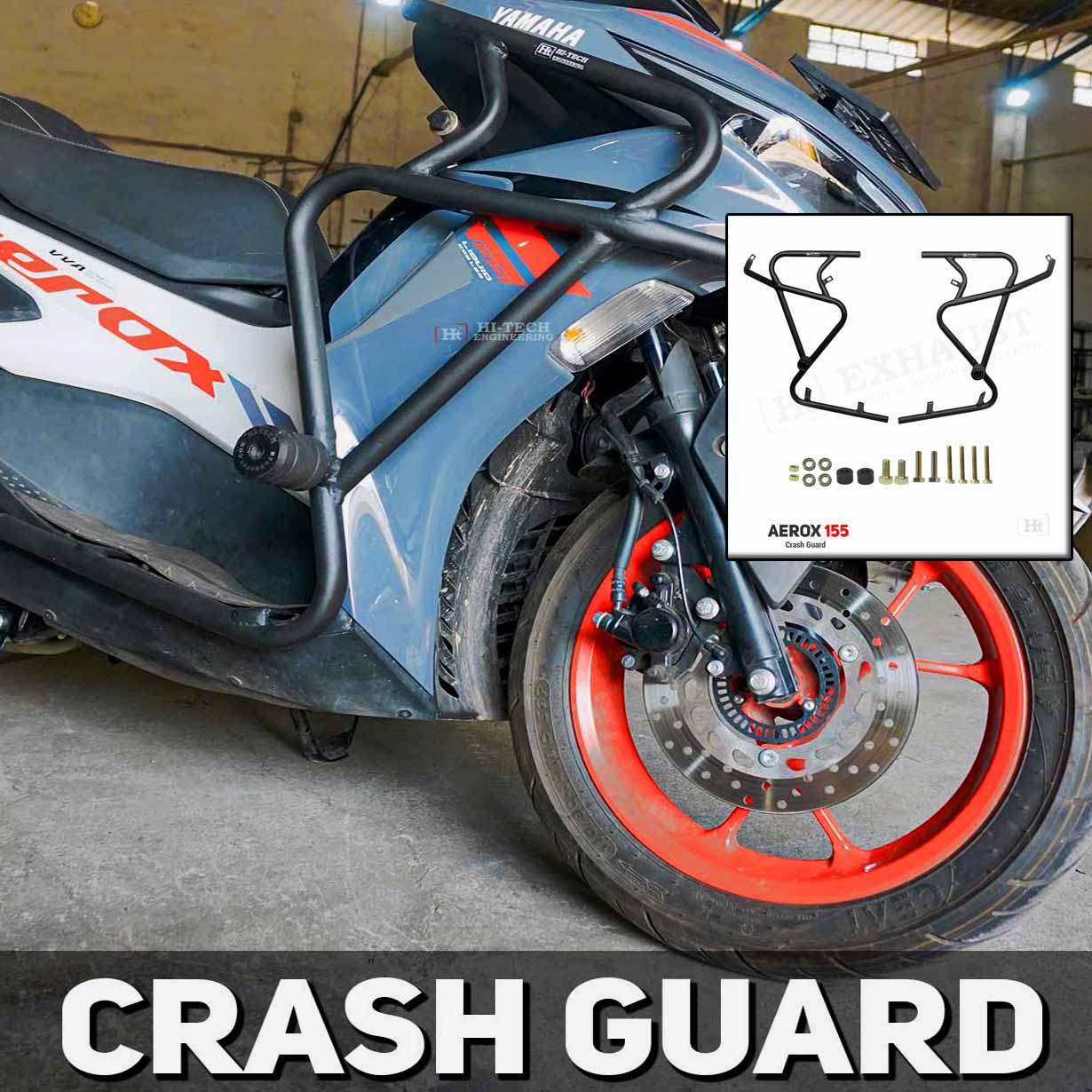 AEROX 155 Crash Guard with Metal Slider SB 712 – Ht exhaust